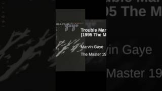 Trouble Man (1995 The Master Version)