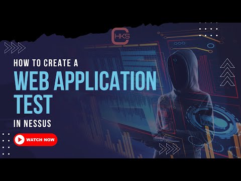 How to create a Web Application Test in Nessus