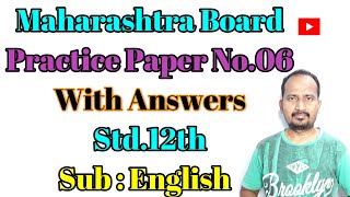 Maharashtra Board Practice Paper No 06 With Answers : Std 12th : Sub: English #EnglishForLearners video