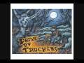 Drive-By Truckers - Where The Devil Don't Stay