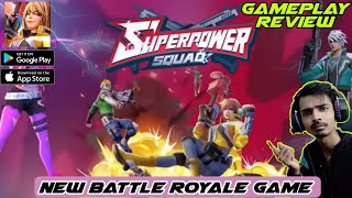 New Multiplayer Game | Superpower Squad | Android Gameplay & Review | Hindi |