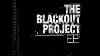 Blackout Project - Pasivna Agresija