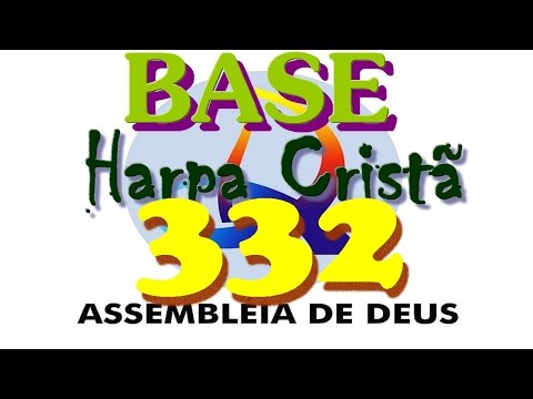 332-  PARA  O  CÉU  EU  VOU  -  BASE