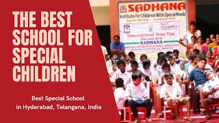 SADHANA - Best Special School for Children (Mentally Challenged, Mentally Handicapped) in Hyderabad