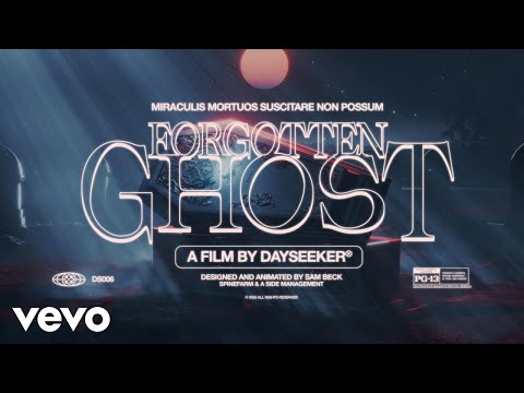 Dayseeker - Forgotten Ghost (Official Visualizer)