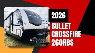 2026 Keystone RV Bullet Crossfire 260RBS