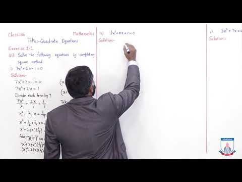 Class 10 - Mathematics - Chapter 1 - Lecture 2 Quadratic equations - Allied Schools