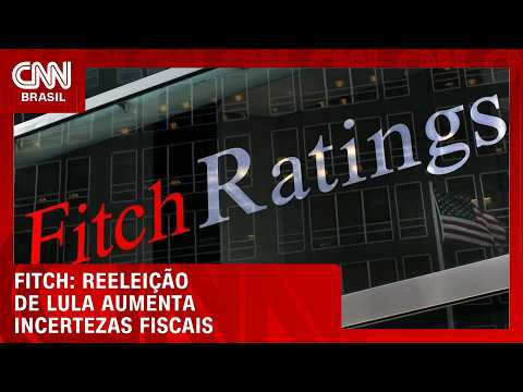 Reeleição de Lula eleva incerteza fiscal e ameaça dívida pública, diz Fitch | CNN MERCADO