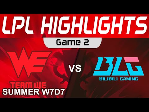 WE vs BLG Highlights Game 2 LPL Summer Season 2023 W7D7 Team WE vs Bilibili Gaming by Onivia