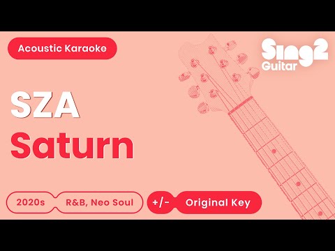 Saturn - SZA (Karaoke Acoustic)