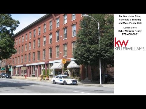 165-181 Market, Lowell, MA Presented by Lowell Lofts.