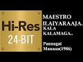 Kalakalamaga 24Bit Hires I I Punnagai Mannan 1986 I I Ilaiyaraaja I I SPB I I Chitra