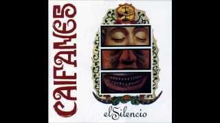 Caifanes - Para Que No Digas Que No Pienso en Ti