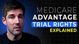 You Have Trial Rights With Medicare Advantage — And Almost Nobody Knows