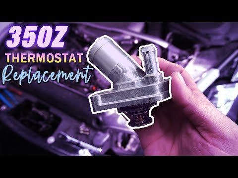 350z Thermostat Replacement