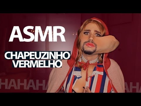ASMR | CHAPEUZINHO VERMELHO