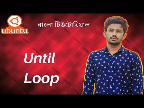 27. Ubuntu (Linux) Tutorial for Beginners || Until Loop in Shell Linux