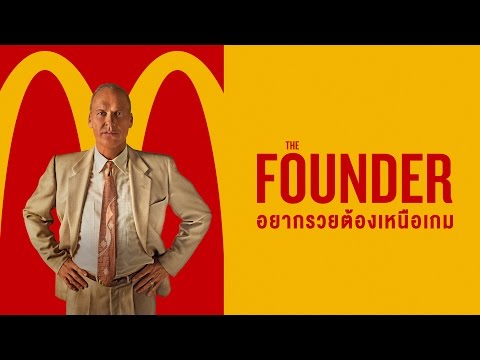 The Founder อยากรวยต้องเหนือเกม (Trailer Sub Thai)