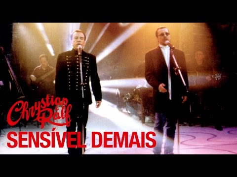 Chrystian & Ralf - Acústico - Sensível Demais