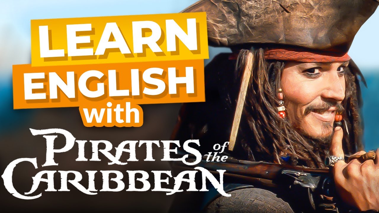 Learn English with Pirates Of The Caribbean