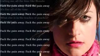 Fuck The Pain Away   Peaches