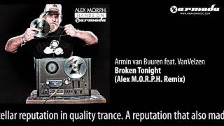 CD2-07 Armin van Buuren feat. VanVelzen - Broken Tonight (Alex M.O.R.P.H. Remix)