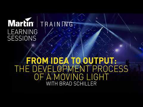 From Idea to Output: The Development Process of a Moving Light with Brad Schiller - Webinar