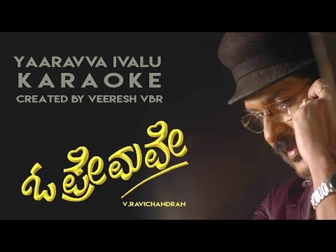 Yaravva Ivalu cheluve cheluve