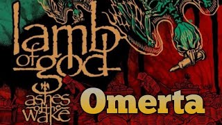 Lamb Of God - Omerta