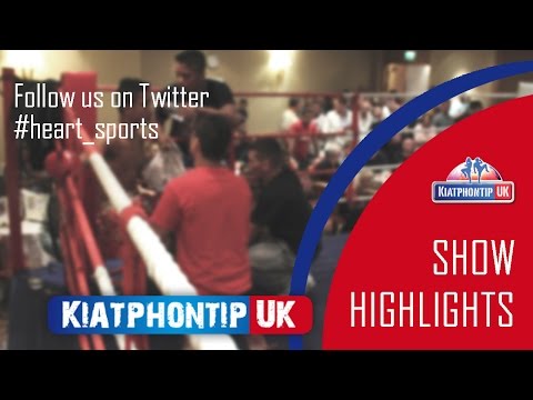 Kiatphontip Leeds Championship Muay Thai - Highlights