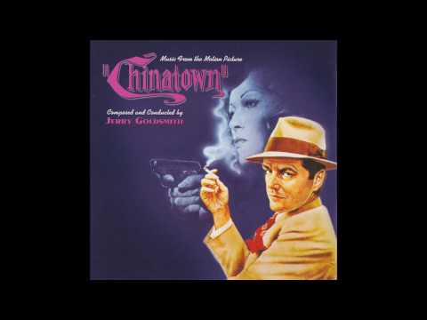 Chinatown | Soundtrack Suite (Jerry Goldsmith)