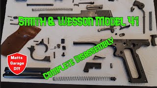 Smith & Wesson  Model 41 Complete disassembly