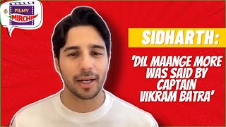 Sidharth - 'Dil Maange More' was Captain Vikram Batra's line | Shershaah | RJ Prerna