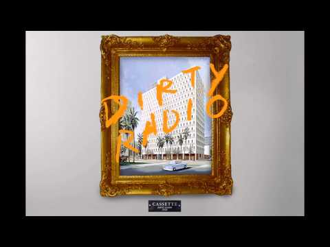 DiRTY RADiO - HOLIDAY  (BONUS TRACK)