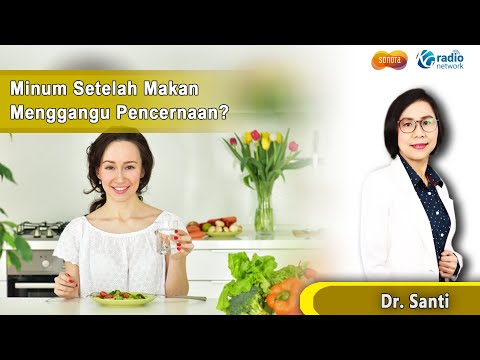 Mitos Atau Fakta Minum Setelah Makan Menggangu Pencernaan?