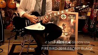 Video thumbnail for Gibson USA / Firebird 2018 Ebony Black (EB)【イシバシ楽器梅田店】 by 1484tv イシバシ楽器公式