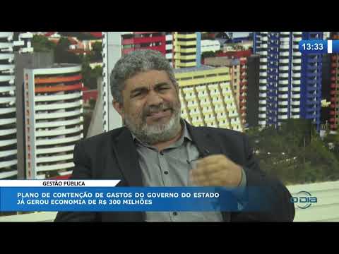 O DIA NEWS (22.10)  ANTí”NIO LUIZ (Superint. GestaÌƒo SEFAZ-PI) - Economia de 300 milhoÌƒes de reais