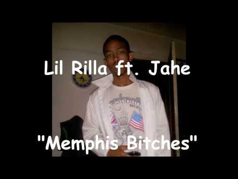Lil Rilla ft. Jahe - Memphis Bitches