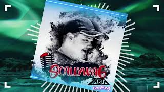 SCALLYWAG - Be still (DJ ZaSta Bootleg Remix)