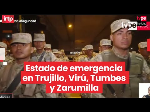 Gobierno decreta estado de emergencia en provincias de La Libertad y Tumbes