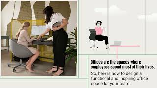 How To Design A Functional And Inspiring Office Space For Your Team