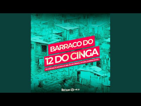 Barraco do 12 do Cinga