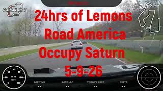 Occupy Saturn - 24hrs of Lemons - Road America 2026 Day 1