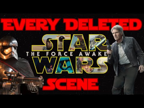 Star Wars: The Force Awakens EVERY Deleted Scene (Commentary) Video