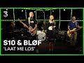 S10 en BLØF live met 'Laat Me Los' | 3FM Live Box | NPO 3FM