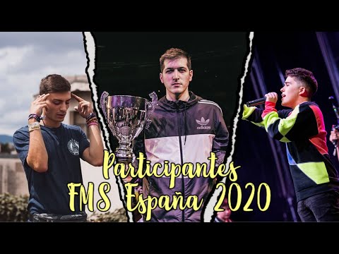 LOS 10 PARTICIPANTES DE LA FMS ESPAÑA 2020 | Batalla de Gallos (Freestyle Rap)