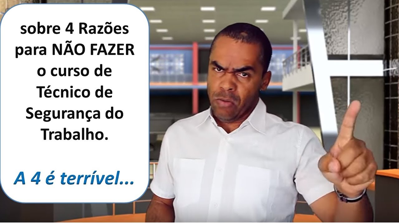 4 Razões para NÃO FAZER o curso de Técnico de Segurança do Trabalho