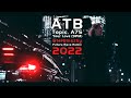 ATB, Topic, A7S - Your Love (9PM) 2022 (Sterbinszky Future Rave Remix)