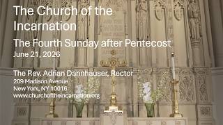 The Fifth Sunday after Pentecost – June 28, 2026
