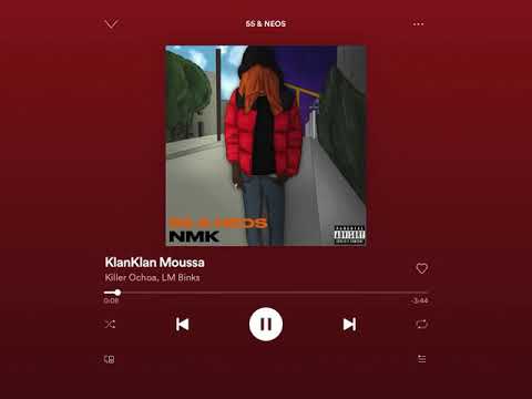 Killer Ochoa ft. LM Binks -KlanKlan Moussa (55&NEOS)